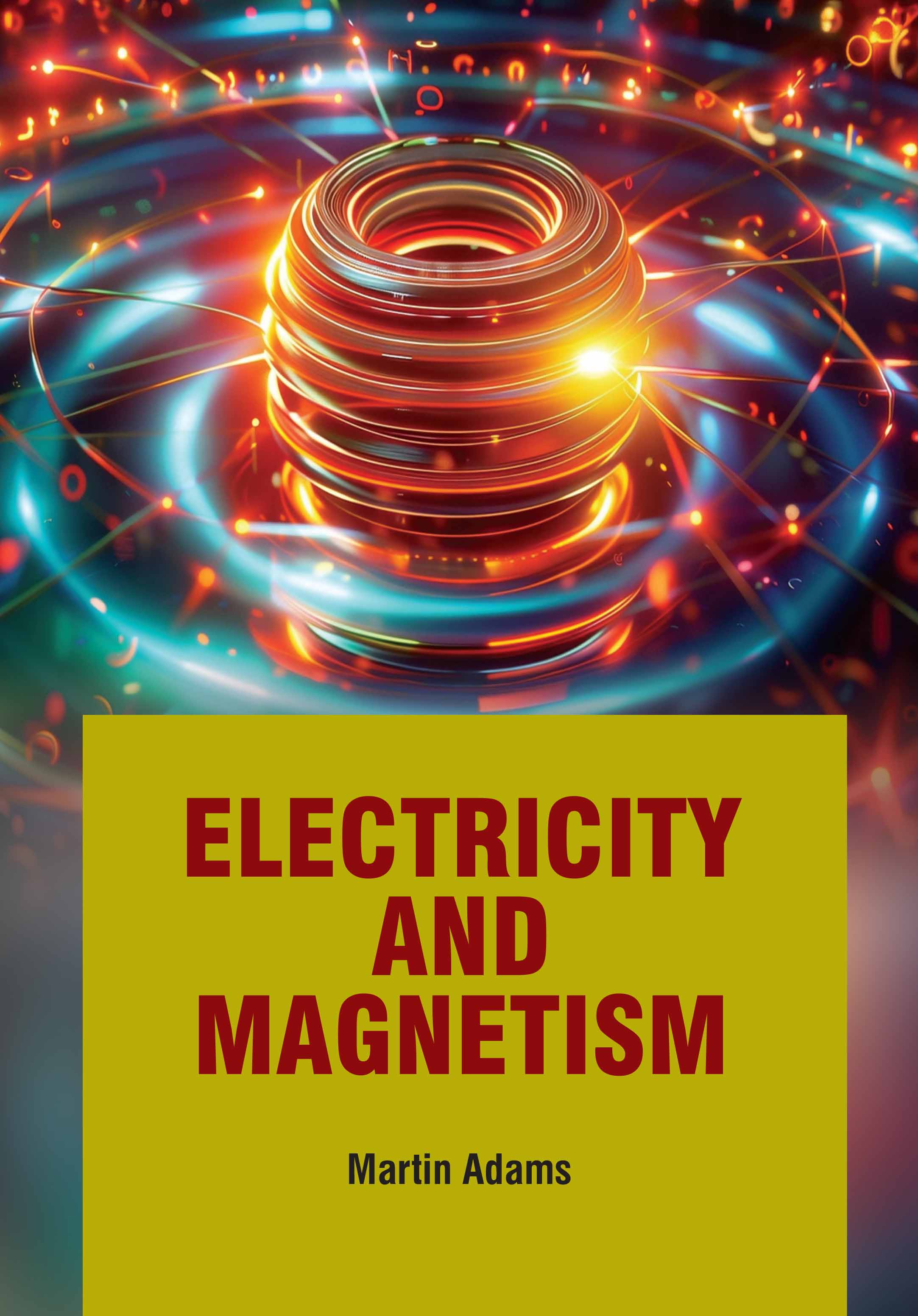 Electricity and Magnetism