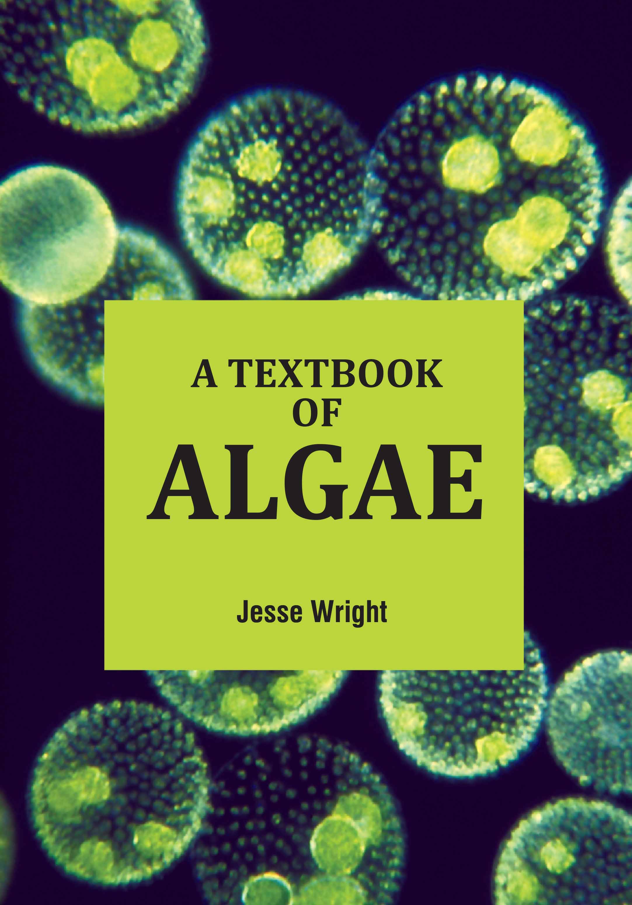 A Textbook Of Algae