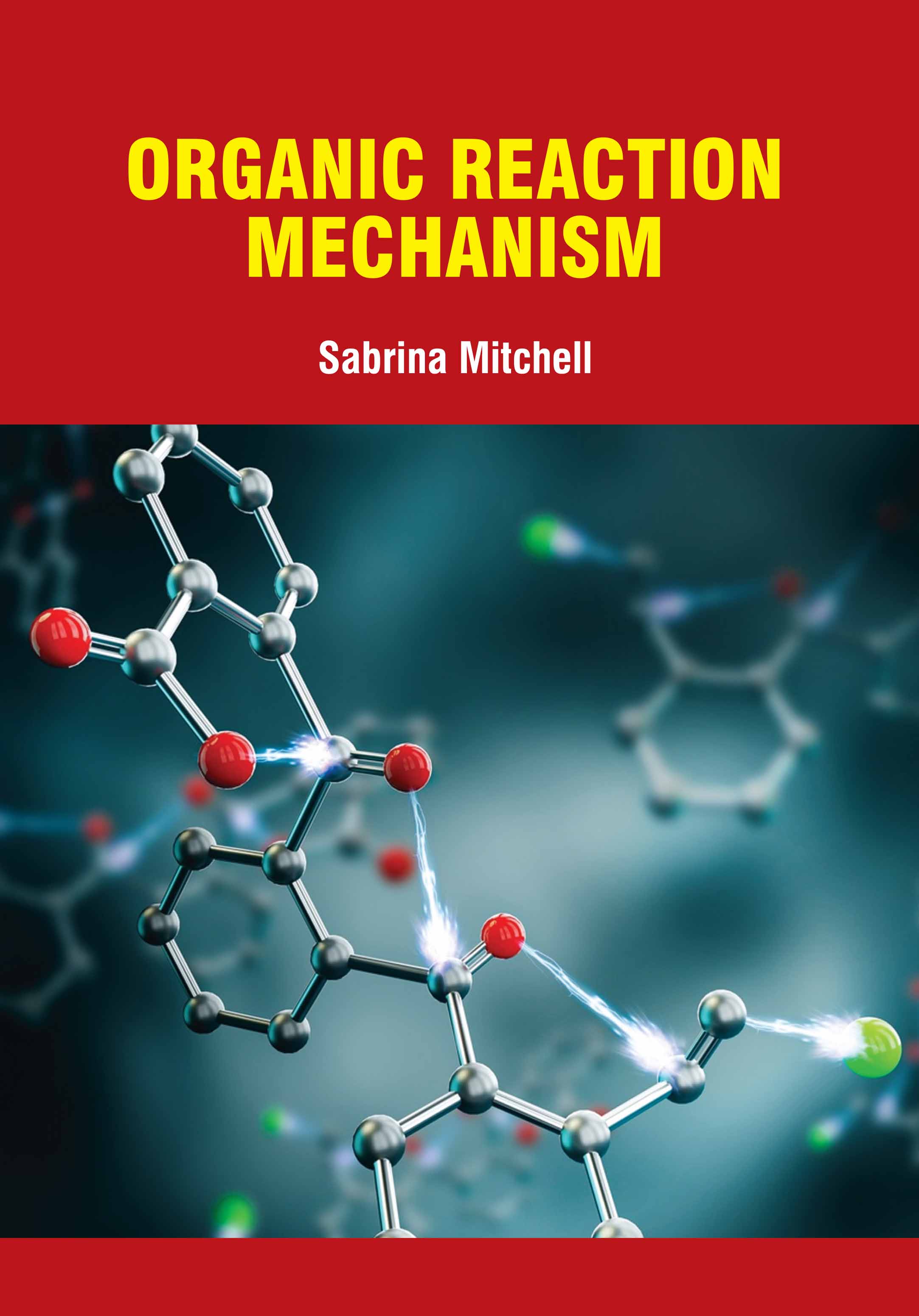 Organic Reaction Mechanism