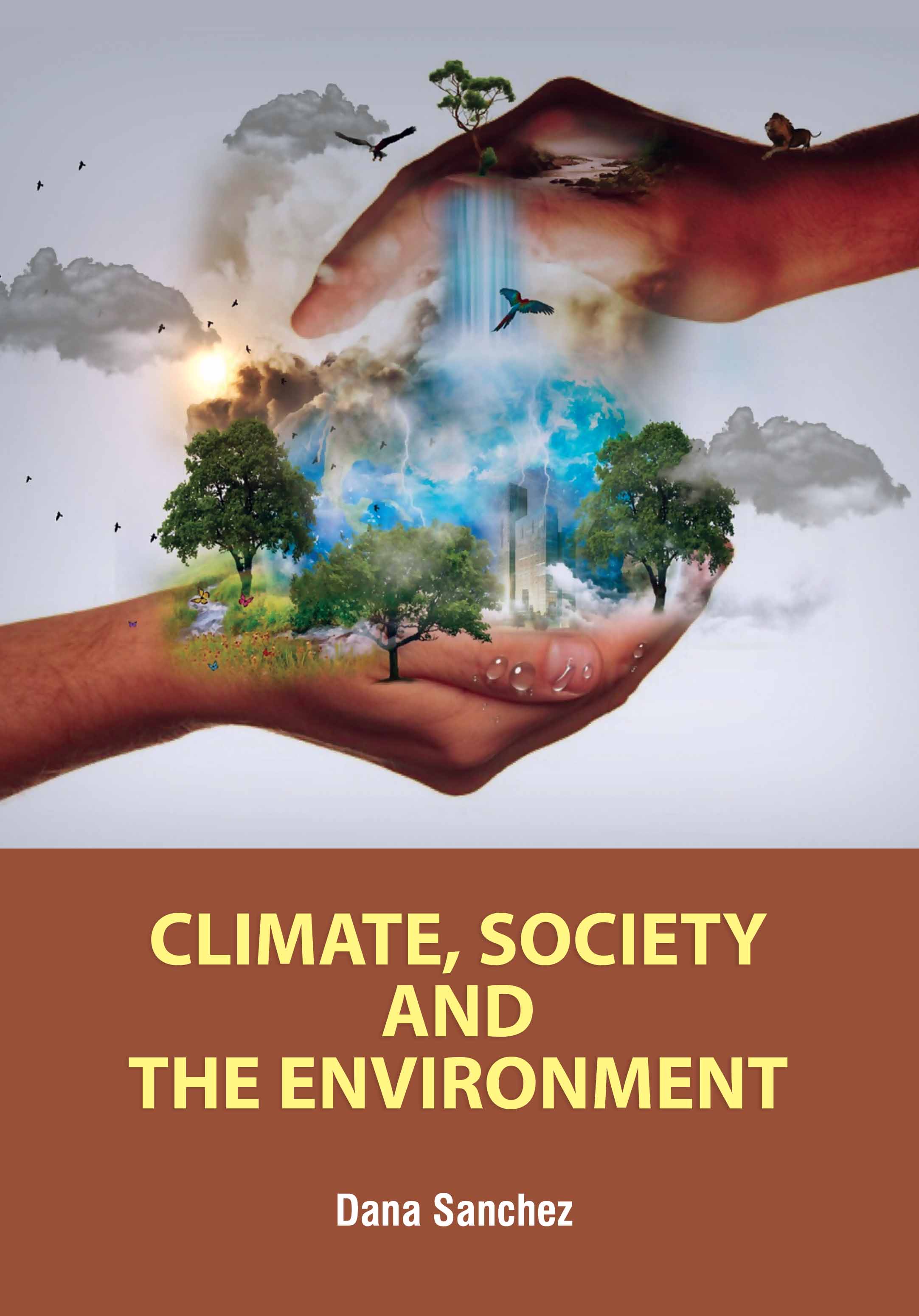 Climate, Society And The Environment