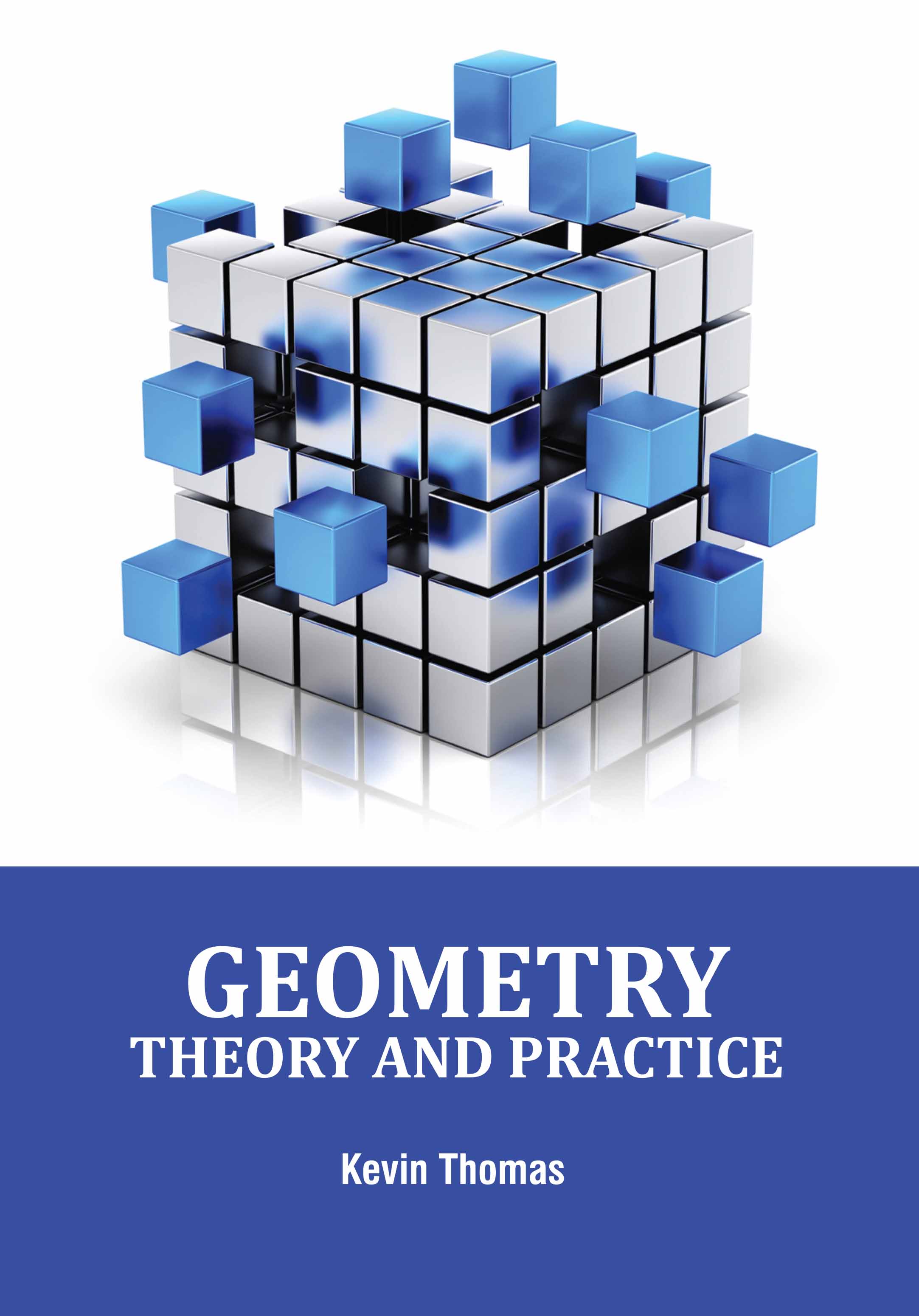 Geometry: theory and practice